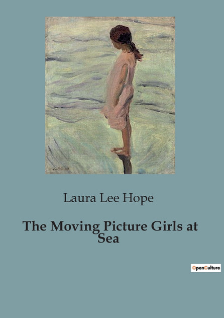 The Moving Picture Girls at Sea The Moving Picture Girls at Sea