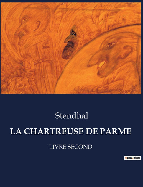 LA CHARTREUSE DE PARME