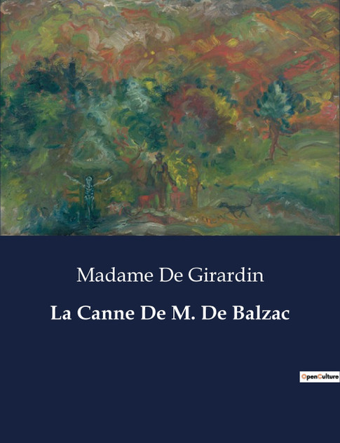 La Canne De M. De Balzac La Canne De M. De Balzac
