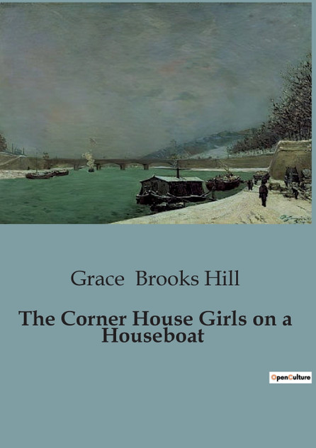 The Corner House Girls on a Houseboat The Corner House Girls on a Houseboat