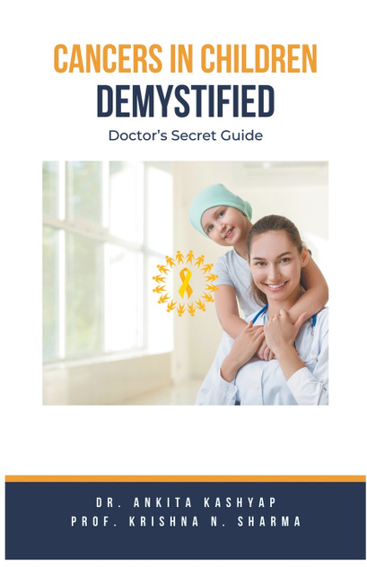 Cancers In Children Demystified Cancers In Children Demystified