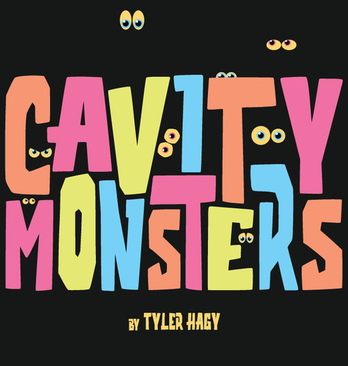 Cavity Monsters Cavity Monsters