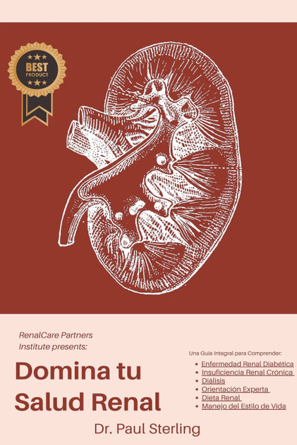 Domina tu Salud Renal Domina tu Salud Renal