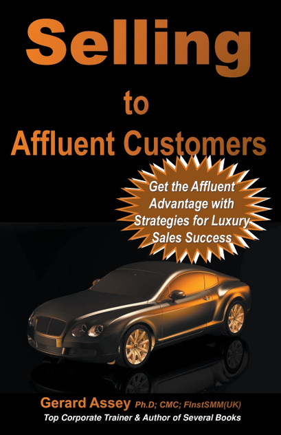 Selling to Affluent Customers Selling to Affluent Customers