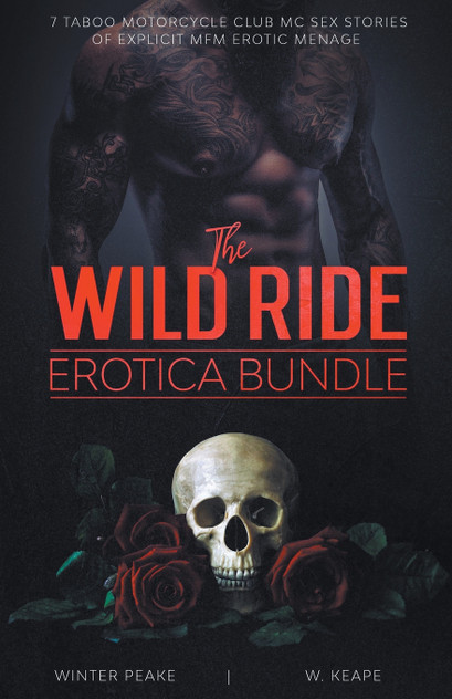 The Wild Ride Erotica Bundle The Wild Ride Erotica Bundle