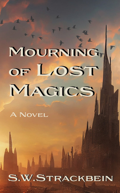 Mourning of Lost Magics Mourning of Lost Magics
