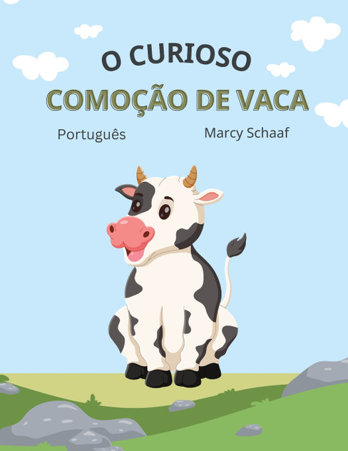 o curioso comoção de vaca (Portuguese) The Curious Cow Commotion o curioso comoção de vaca (Portuguese) The Curious Cow Commotion