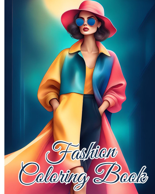 Fashion Coloring Book For Teens Fashion Coloring Book For Teens