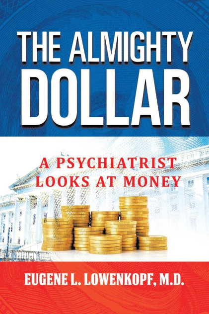 The Almighty Dollar The Almighty Dollar