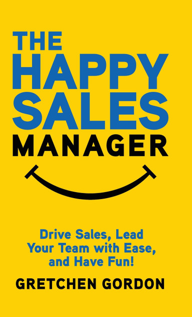 The Happy Sales Manager The Happy Sales Manager