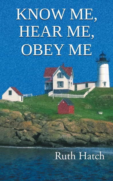 Know Me, Hear Me, Obey Me Know Me, Hear Me, Obey Me