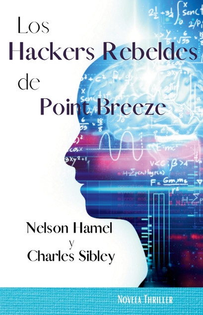 Los Hackers Rebeldes de Point Breeze Los Hackers Rebeldes de Point Breeze