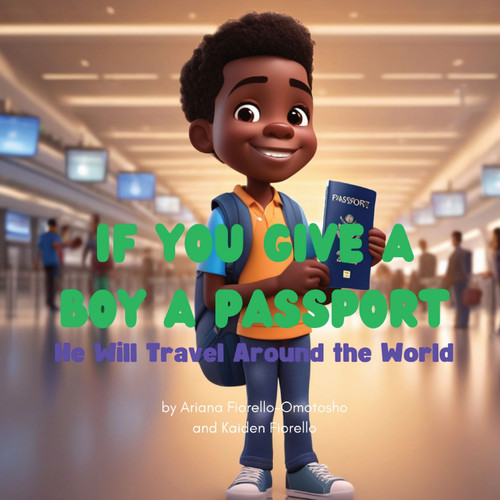If You Give a Boy a Passport If You Give a Boy a Passport