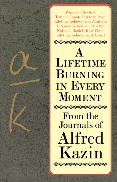 A Lifetime Burning in Every Moment