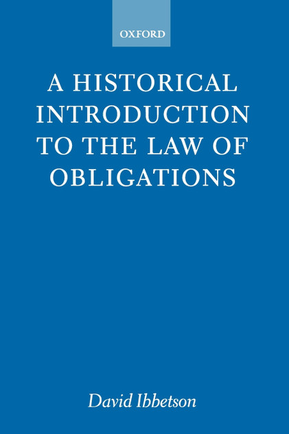 A Historical Introduction to the Law of Obligations