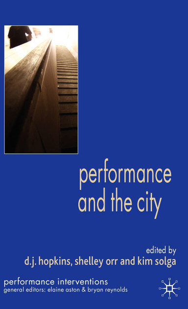 Performance and the City Performance and the City
