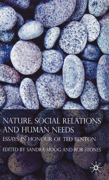 Nature, Social Relations and Human Needs