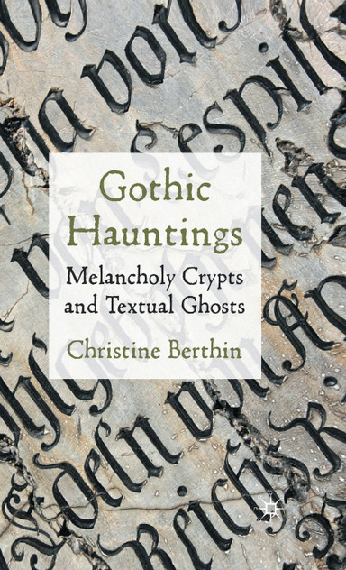 Gothic Hauntings Gothic Hauntings