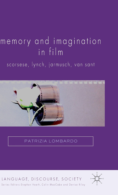 Memory and Imagination in Film Memory and Imagination in Film