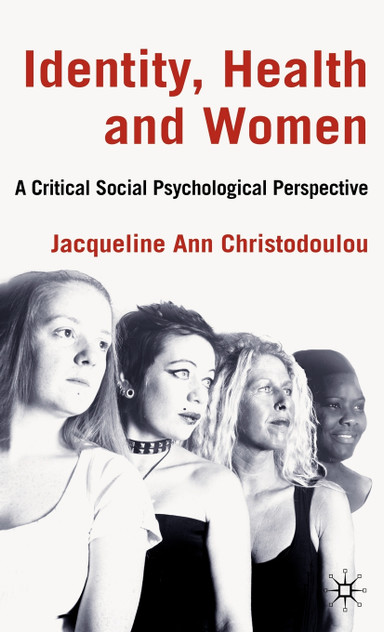 Identity, Health and Women Identity, Health and Women