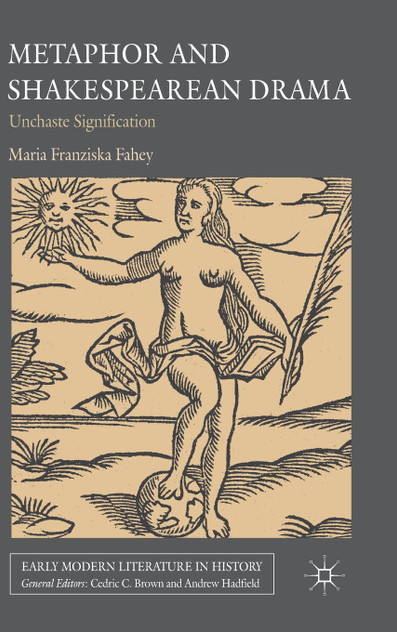 Metaphor and Shakespearean Drama Metaphor and Shakespearean Drama