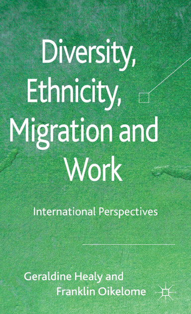 Diversity, Ethnicity, Migration and Work
