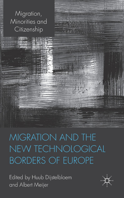 Migration and the New Technological Borders of Europe Migration and the New Technological Borders of Europe
