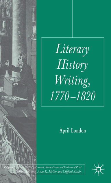 Literary History Writing, 1770-1820 Literary History Writing, 1770-1820
