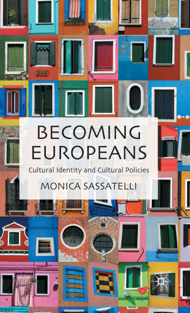 Becoming Europeans Becoming Europeans