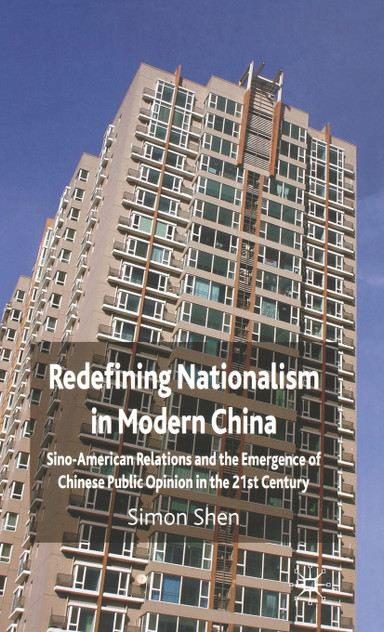 Redefining Nationalism in Modern China
