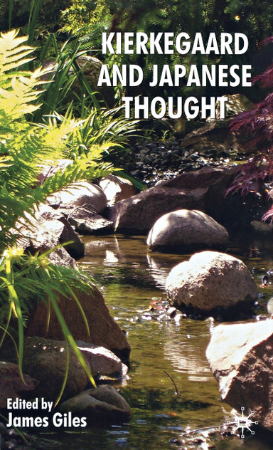 Kierkegaard and Japanese Thought Kierkegaard and Japanese Thought