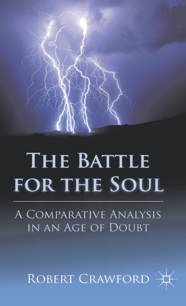 The Battle for the Soul The Battle for the Soul