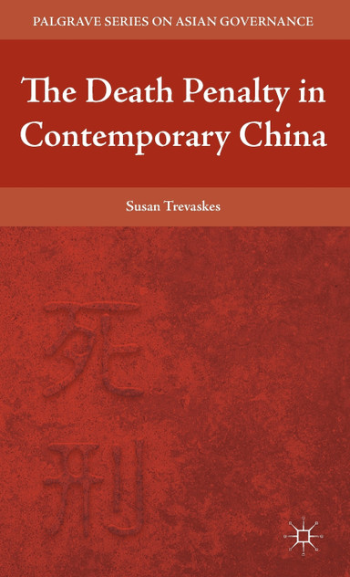 The Death Penalty in Contemporary China The Death Penalty in Contemporary China