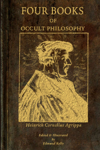 Four Books of Occult Philosophy Four Books of Occult Philosophy