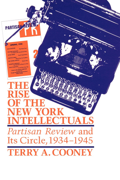 The Rise of the New York Intellectuals