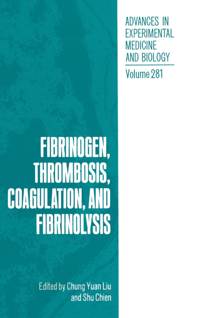 Fibrinogen, Thrombosis, Coagulation, and Fibrinolysis Fibrinogen, Thrombosis, Coagulation, and Fibrinolysis