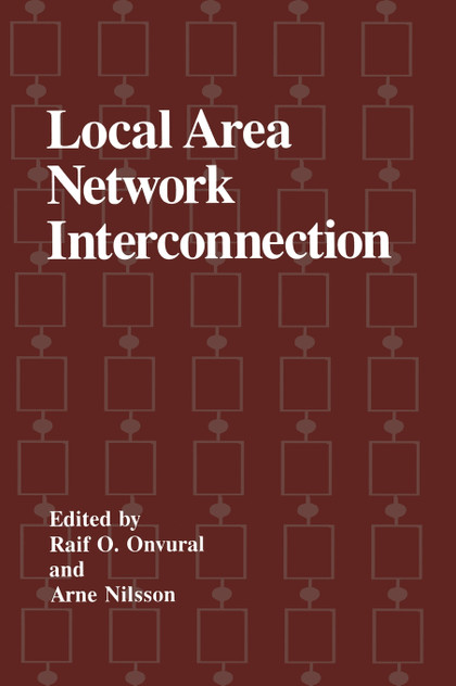 Local Area Network Interconnection Local Area Network Interconnection