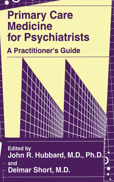 Primary Care Medicine for Psychiatrists Primary Care Medicine for Psychiatrists
