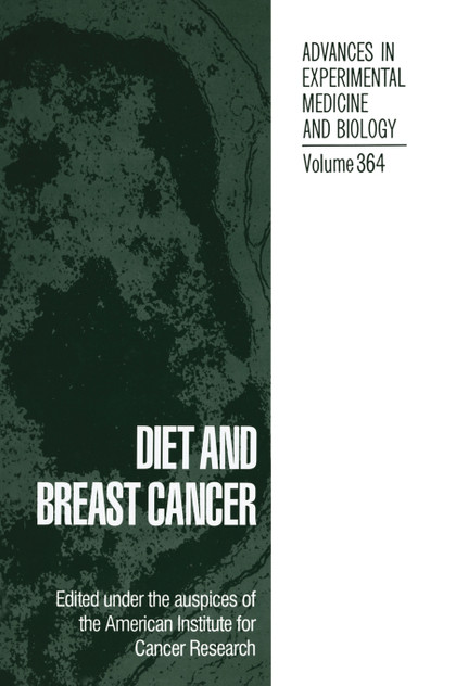 Diet and Breast Cancer Diet and Breast Cancer