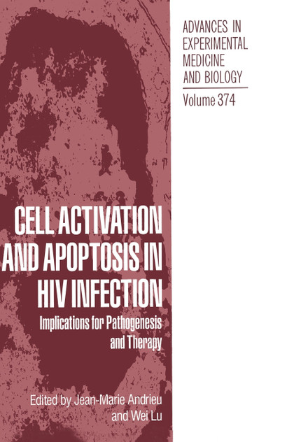 Cell Activation and Apoptosis in HIV Infection Cell Activation and Apoptosis in HIV Infection