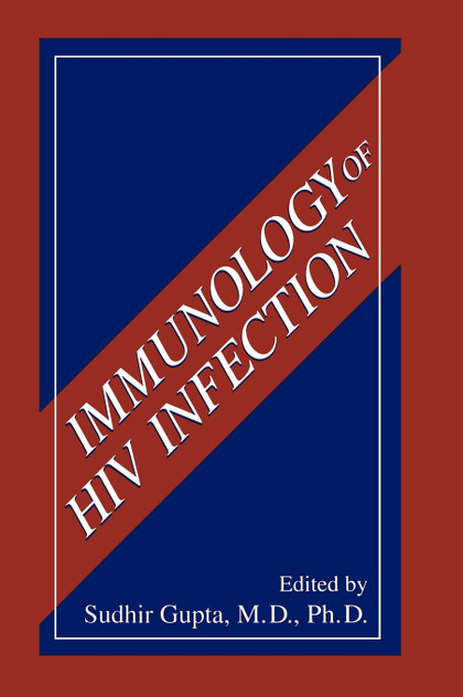 Immunology of HIV Infection Immunology of HIV Infection