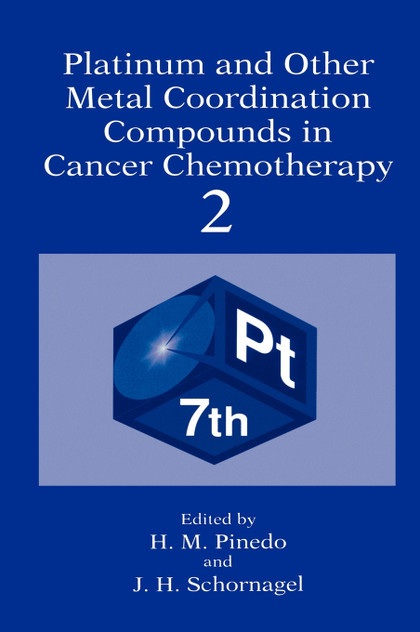 Platinum and Other Metal Coordination Compounds in Cancer Chemotherapy 2 Platinum and Other Metal Coordination Compounds in Cancer Chemotherapy 2