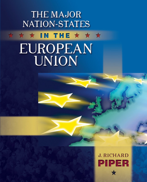 Major Nation-States in the European Union Major Nation-States in the European Union