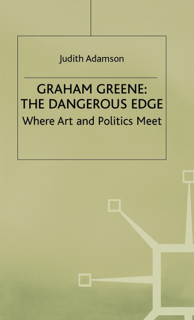 Graham Greene - The Dangerous Edge Graham Greene - The Dangerous Edge