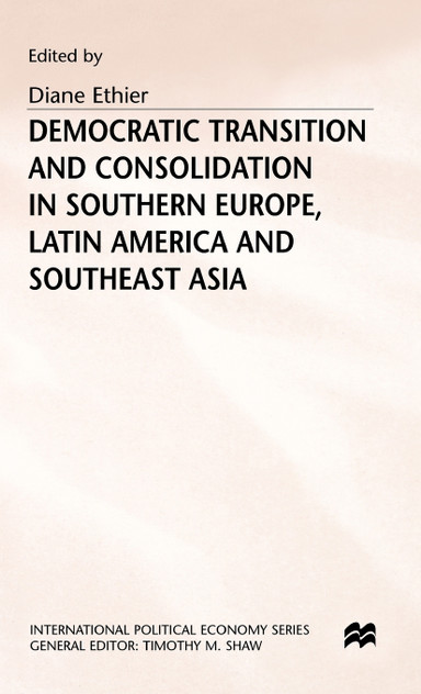 Democratic Transition and Consolidation Democratic Transition and Consolidation