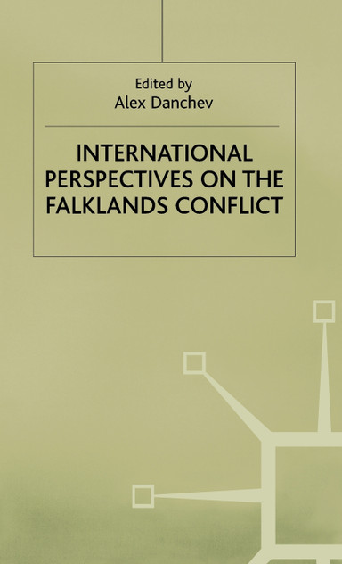 International Perspectives of the Falklands Conflict
