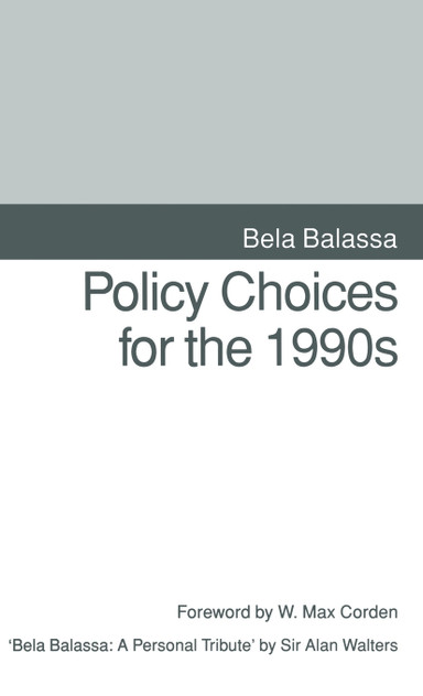 Policy Choices for the 1990s