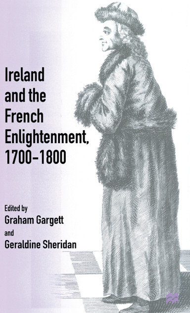 Ireland and French Enlightenment, 1700-1800
