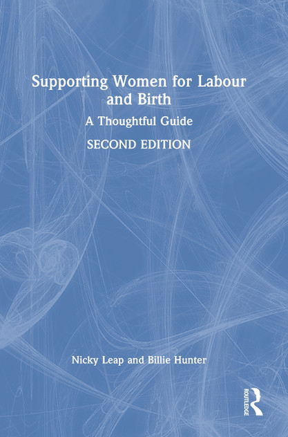 Supporting Women for Labour and Birth Supporting Women for Labour and Birth