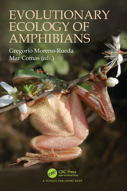 Evolutionary Ecology of Amphibians Evolutionary Ecology of Amphibians